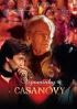 Vzpomínky Casanovy / Casanova / Casanova: Milovník a zhýralec