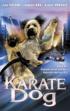 Karate Dog