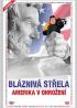 Bláznivá střela - Amerika v ohrožení